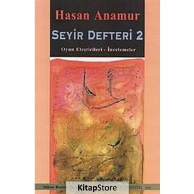SEYIR DEFTERI 2 OYUN ELEŞTİRİLERİ - İNCELEMELER - HASAN ANAMUR