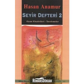 SEYIR DEFTERI 2 OYUN ELEŞTİRİLERİ - İNCELEMELER - HASAN ANAMUR