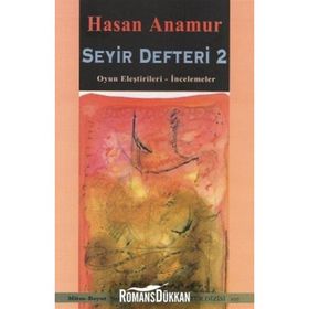SEYIR DEFTERI 2 OYUN ELEŞTİRİLERİ - İNCELEMELER - HASAN ANAMUR