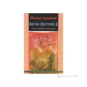 SEYIR DEFTERI 2 OYUN ELEŞTİRİLERİ - İNCELEMELER - HASAN ANAMUR