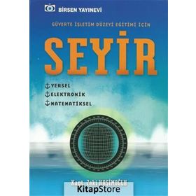 Seyir - Güverte İşletim Düzeyi Eğitimi İçin - Zeki Haşimoğlu