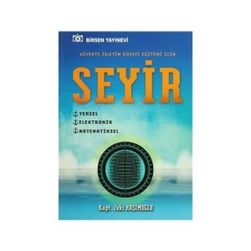 Seyir - Güverte İşletim Düzeyi Eğitimi İçin - Zeki Haşimoğlu