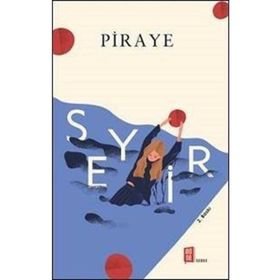 Seyir- Piraye