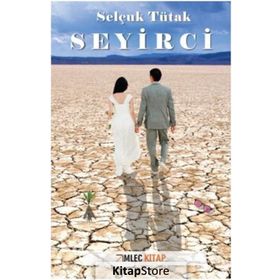 Seyirci - Selçuk Tütak
