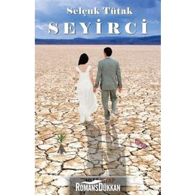 Seyirci - Selçuk Tütak