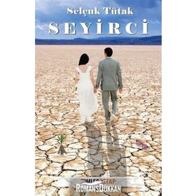 Seyirci - Selçuk Tütak