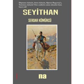 Seyithan - Serdar Kömürcü