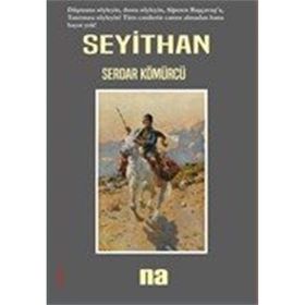 Seyithan - Serdar Kömürcü