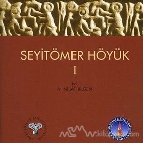 SeyitÖmer Höyük - 1 - A. Nejat Bilgen