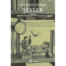 ŞEYLER - GEORGES PEREC