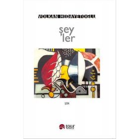 Şeyler - Volkan Hidayetoğlu