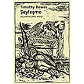 ŞEYLEŞME GEÇ KAPITALIZMDE ENDİŞE - TIMOTHY BEWES