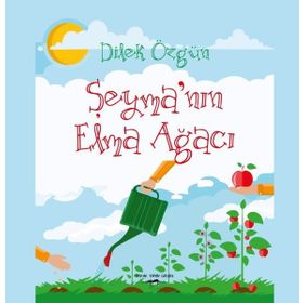 Şeymanın Elma Ağacı - Dilek Özgün Yardarlı