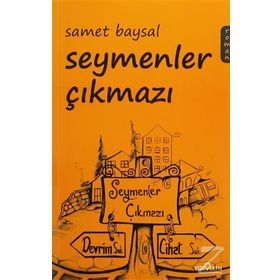 Seymenler Çıkmazı - Samet Baysal