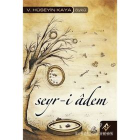 SEYR-I ADEM - HÜSEYIN KAYA