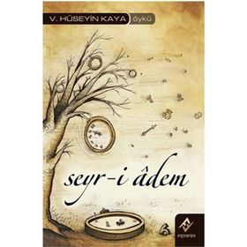 SEYR-I ADEM - HÜSEYIN KAYA