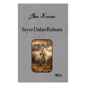 Seyre Dalan Ruhum Gülnar Yayınları