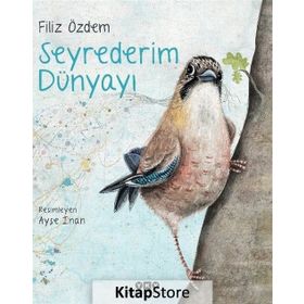 Seyrederim Dünyayı - Filiz Özdem