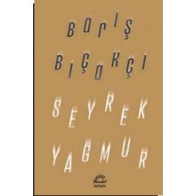 Seyrek Yağmur - Barış Bıçakçı