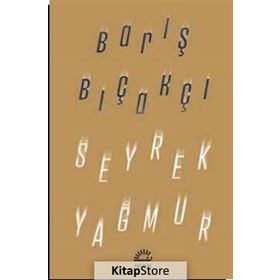 Seyrek Yağmur - Barış Bıçakçı