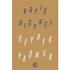 Seyrek Yağmur - Barış Bıçakçı