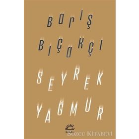 Seyrek Yağmur - Barış Bıçakçı