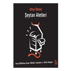 ŞEYTAN ALETLERI - GENEL