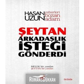 ŞEYTAN ARKADAŞLIK İSTEĞI GÖNDERDI - HASAN UZUN