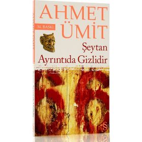 ŞEYTAN AYRINTIDA GIZLIDIR - AHMET ÜMİT