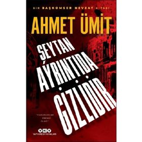 Şeytan Ayrıntıda Gizlidir - Ahmet Ümt