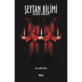 Şeytan Bilimi - James Grant