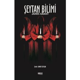 Şeytan Bilimi - James Grant