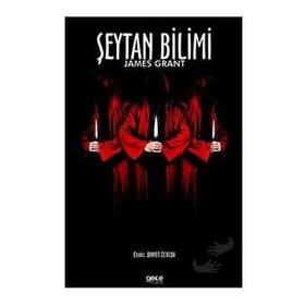 Şeytan Bilimi - James Grant