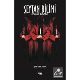 Şeytan Bilimi - James Grant