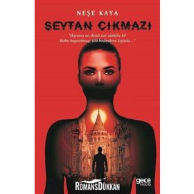Şeytan Çıkmazı - Neşe Kaya