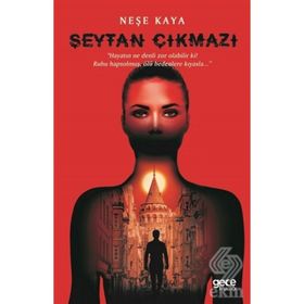 Şeytan Çıkmazı - Neşe Kaya