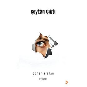 ŞEYTAN ÇIKTI - GÜNER ARSLAN
