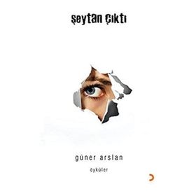 ŞEYTAN ÇIKTI - GÜNER ARSLAN