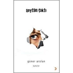 ŞEYTAN ÇIKTI - GÜNER ARSLAN