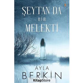 Şeytan da Bir Melekti - Ayla Berkin