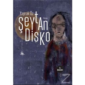 Şeytan Disko - Yaprak Öz