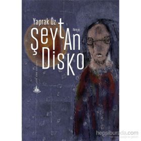 Şeytan Disko - Yaprak Öz