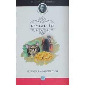 Şeytan İşi - Tüm Eserleri - Hüseyin Rahmi Gürpınar