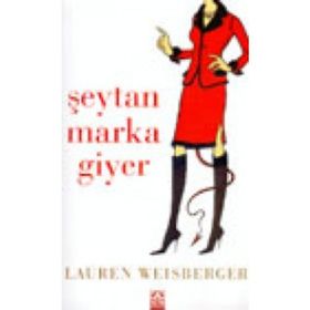 ŞEYTAN MARKA GIYER - LAUREN WEISBERGER
