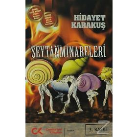 ŞEYTAN MINARELERI - GENEL