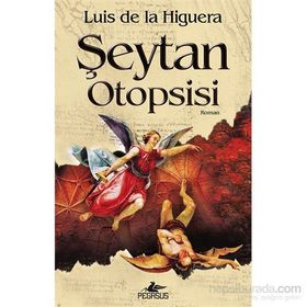 Şeytan Otopsisi - Luis De La Higuera