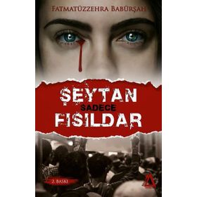 Şeytan Sadece Fısıldar - Fatmatüzzehra Babürşah
