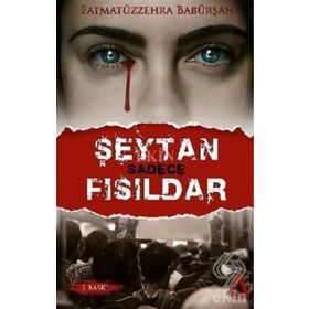 Şeytan Sadece Fısıldar - Fatmatüzzehra Babürşah