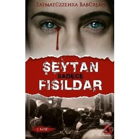 Şeytan Sadece Fısıldar - Fatmatüzzehra Babürşah