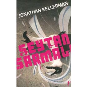 ŞEYTAN SARMALI - JONATHAN KELLERMAN